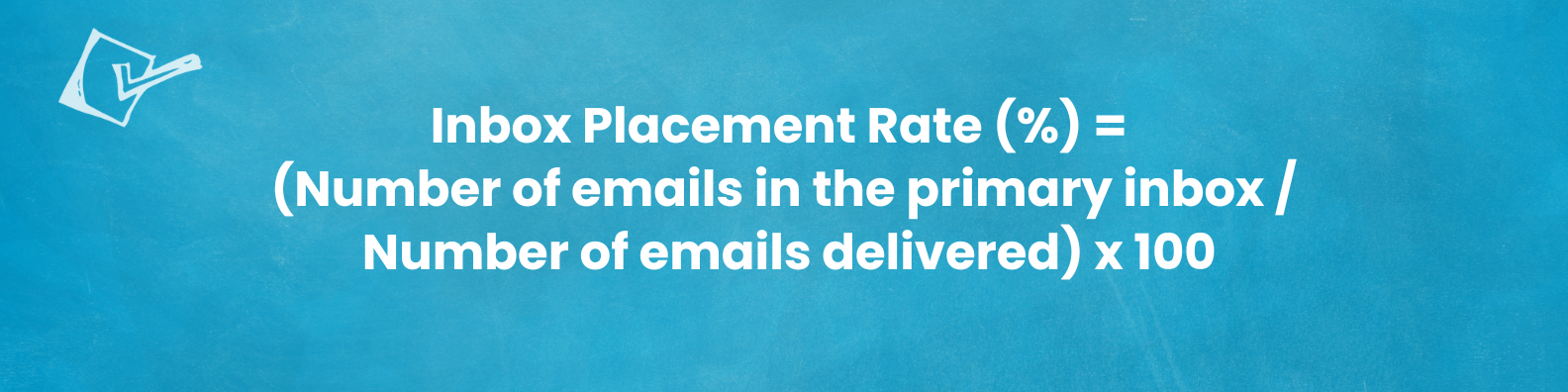 Inbox placement formula